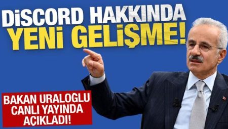 Bakan Uraloğlu açıkladı! Discord yine açılıyor